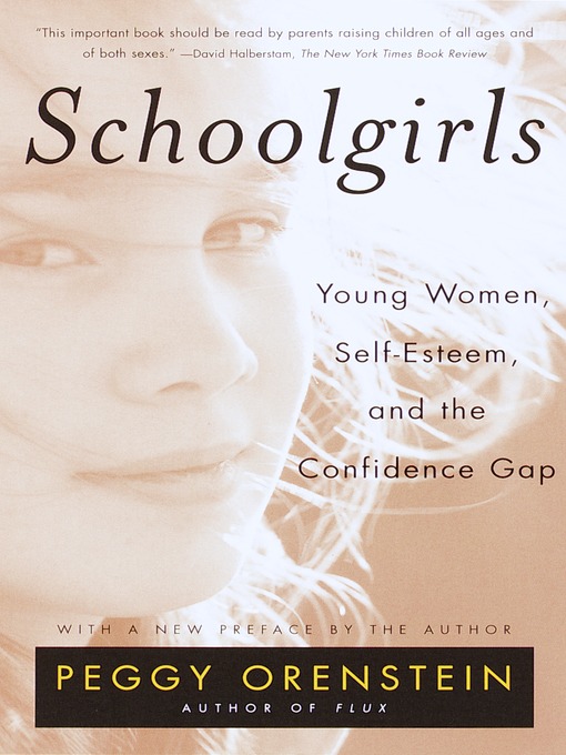 Title details for Schoolgirls by Peggy Orenstein - Available